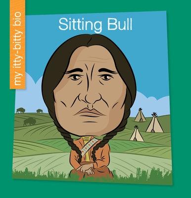 Sitting Bull - Library Binding | Diverse Reads