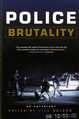 Police Brutality: An Anthology - Paperback |  Diverse Reads