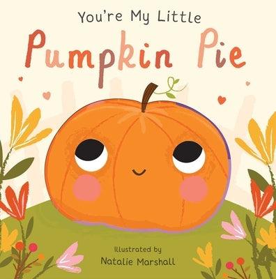 You're My Little Pumpkin Pie - Board Book | Diverse Reads