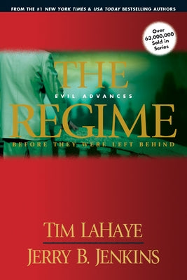 The Regime: Evil Advances (Left Behind Prequels #2) - Paperback | Diverse Reads