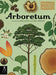 Arboretum: Welcome to the Museum - Hardcover | Diverse Reads
