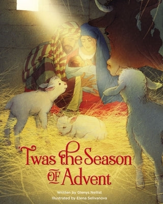 'Twas the Season of Advent: Devotions and Stories for the Christmas Season - Hardcover | Diverse Reads