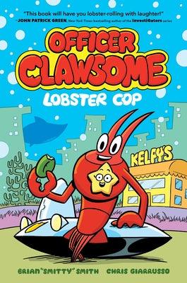Officer Clawsome: Lobster Cop - Hardcover | Diverse Reads