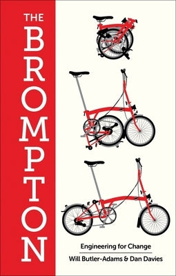 The Brompton: Engineering for Change - Hardcover | Diverse Reads