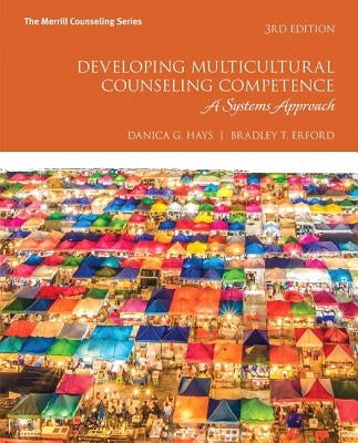Developing Multicultural Counseling Competence: A Systems Approach / Edition 3 - Hardcover | Diverse Reads