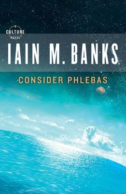 Consider Phlebas - Paperback | Diverse Reads