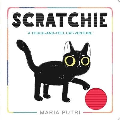 Scratchie: A Touch-And-Feel Cat-Venture - Board Book | Diverse Reads
