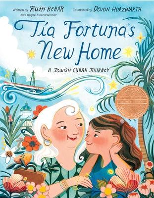 Tía Fortuna's New Home: A Jewish Cuban Journey - Hardcover
