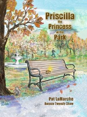 Priscilla the Princess of the Park - Paperback | Diverse Reads