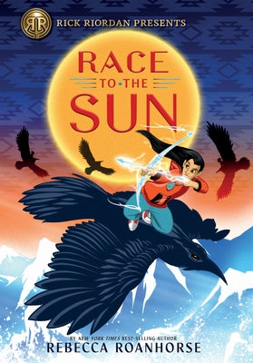 Rick Riordan Presents: Race to the Sun - Paperback | Diverse Reads
