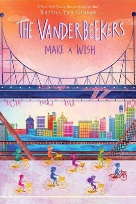 The Vanderbeekers Make a Wish - Hardcover |  Diverse Reads