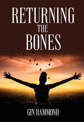 Returning the Bones - Hardcover | Diverse Reads
