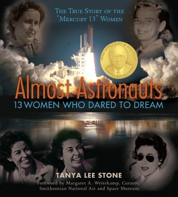 Almost Astronauts: 13 Women Who Dared to Dream - Paperback | Diverse Reads