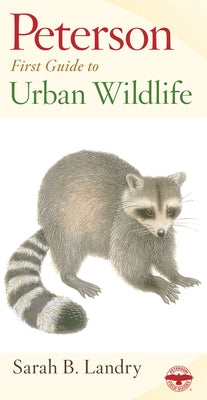 Peterson First Guide To Urban Wildlife - Paperback | Diverse Reads