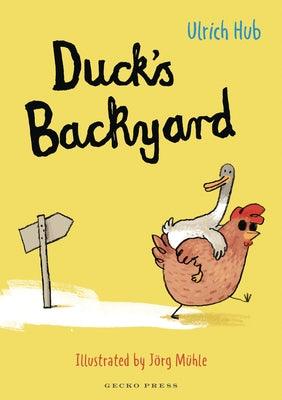 Duck's Backyard - Hardcover | Diverse Reads