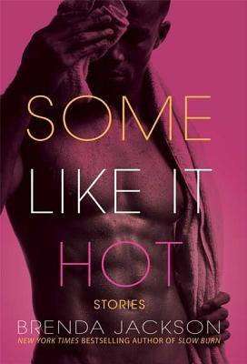 Some Like It Hot: Stories - Paperback |  Diverse Reads