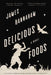Delicious Foods - Paperback | Diverse Reads