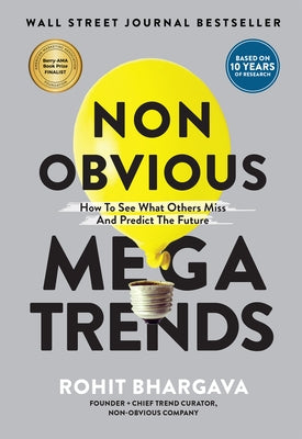 Non Obvious Megatrends: How to See What Others Miss and Predict the Future - Paperback | Diverse Reads