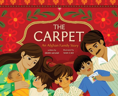 The Carpet: An Afghan Family Story - Hardcover | Diverse Reads