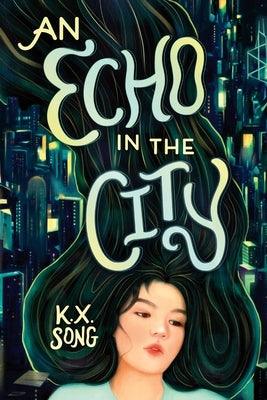An Echo in the City - Hardcover | Diverse Reads