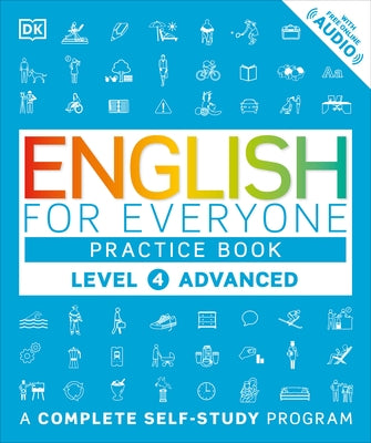 English for Everyone: Level 4: Advanced, Practice Book: A Complete Self-Study Program - Paperback | Diverse Reads