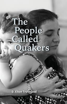 The People Called Quakers - Paperback | Diverse Reads