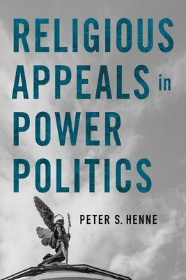 Religious Appeals in Power Politics - Paperback | Diverse Reads