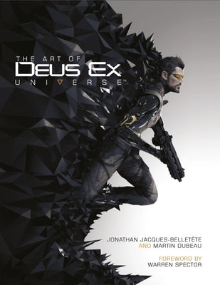 The Art of Deus Ex Universe - Hardcover | Diverse Reads