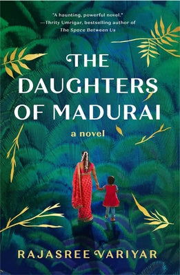 The Daughters of Madurai: A Novel - Hardcover | Diverse Reads