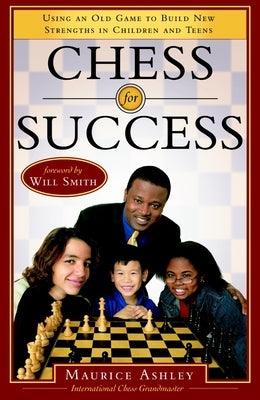 Chess for Success: Using an Old Game to Build New Strengths in Children and Teens - Paperback |  Diverse Reads