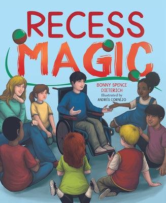 Recess Magic - Hardcover | Diverse Reads