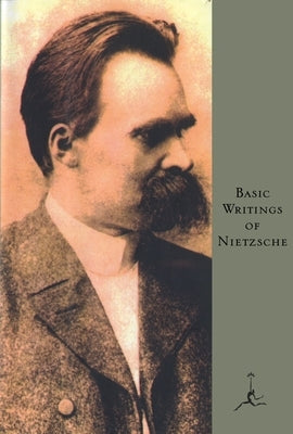 Basic Writings of Nietzsche - Hardcover | Diverse Reads