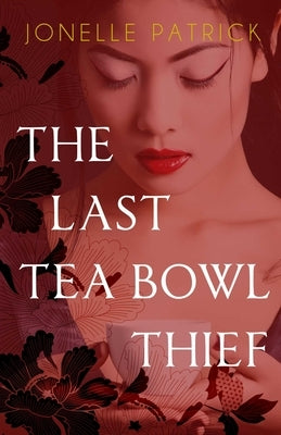 The Last Tea Bowl Thief - Paperback | Diverse Reads