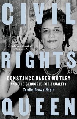 Civil Rights Queen: Constance Baker Motley and the Struggle for Equality - Paperback | Diverse Reads