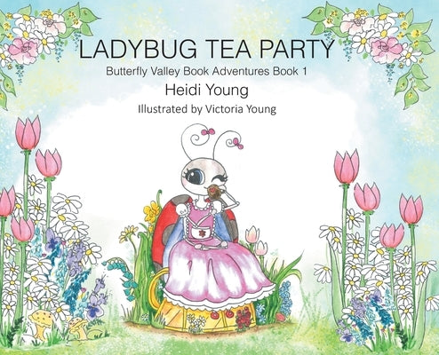 Ladybug Tea Party - Hardcover | Diverse Reads