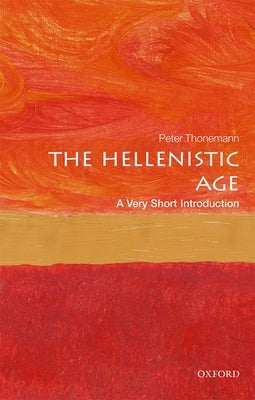 The Hellenistic Age: A Very Short Introduction - Paperback | Diverse Reads