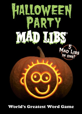 Halloween Party Mad Libs: World's Greatest Word Game - Paperback | Diverse Reads