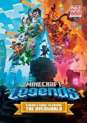 Minecraft Legends: A Hero's Guide to Saving the Overworld - Hardcover | Diverse Reads