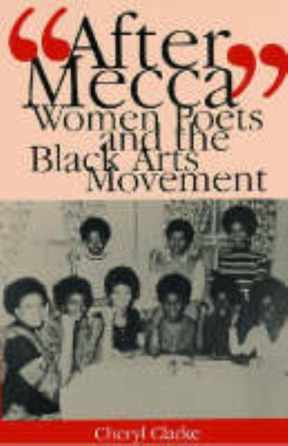 "After Mecca": Women Poets and the Black Arts Movement - Paperback | Diverse Reads