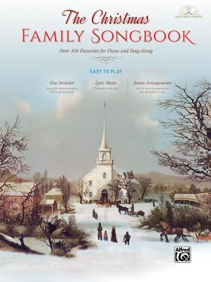 The Christmas Family Songbook: Over 100 Favorites for Piano and Sing-Along (Piano/Vocal/Guitar), Hardcover Book & DVD-ROM - Hardcover | Diverse Reads