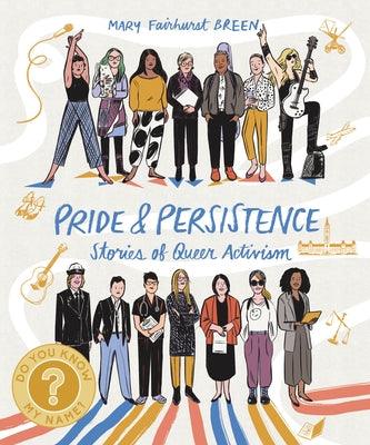 Pride and Persistence: Stories of Queer Activism - Paperback