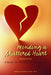 Mending a Shattered Heart: A Guide for Partners of Sex Addicts - Paperback | Diverse Reads