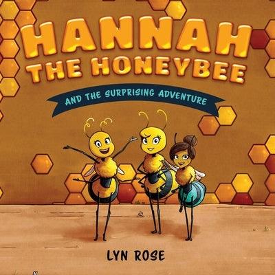 Hannah the Honeybee and the Surprising Adventure - Paperback | Diverse Reads