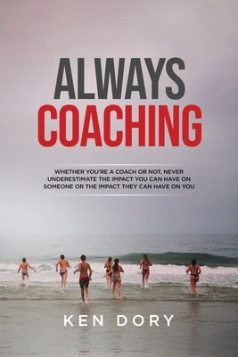 Always Coaching - Paperback | Diverse Reads