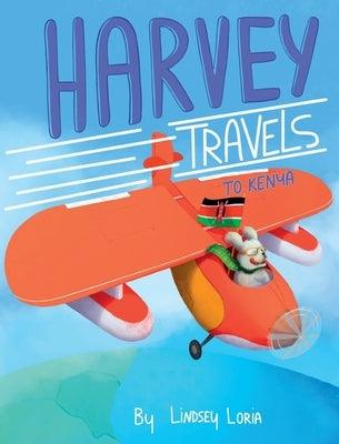 Harvey Travels to Kenya - Hardcover | Diverse Reads