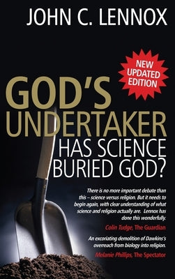 God's Undertaker: Has Science Buried God? - Paperback | Diverse Reads