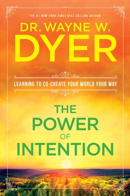 The Power of Intention - Paperback | Diverse Reads