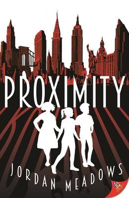 Proximity - Paperback | Diverse Reads
