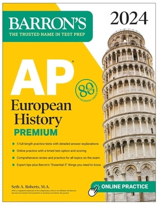 AP European History Premium, 2024: 5 Practice Tests + Comprehensive Review + Online Practice - Paperback | Diverse Reads