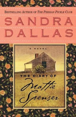The Diary of Mattie Spenser: A Novel - Paperback | Diverse Reads